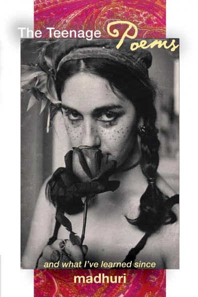 The Teenage Poems and What I've Learned Since volume 1