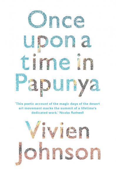 Once Upon a Time in Papunya