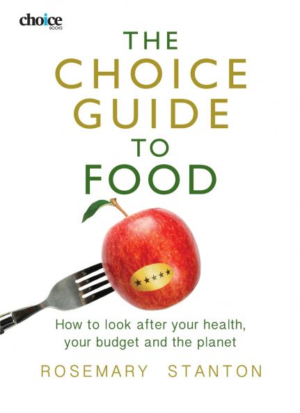 The Choice Guide to Food