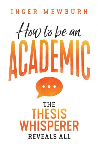 How to be an Academic