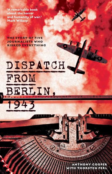 Dispatch from Berlin 1943
