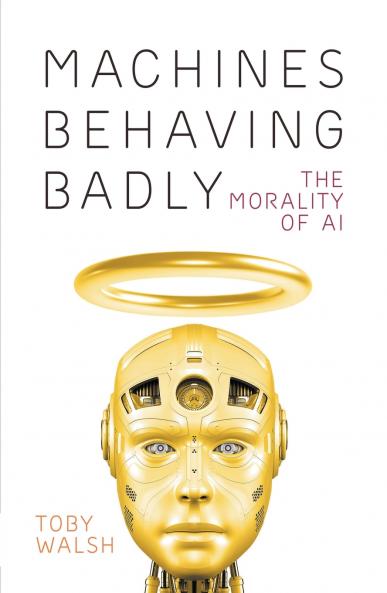 Machines Behaving Badly