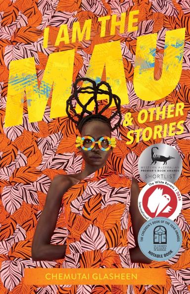 I Am the Mau and other stories