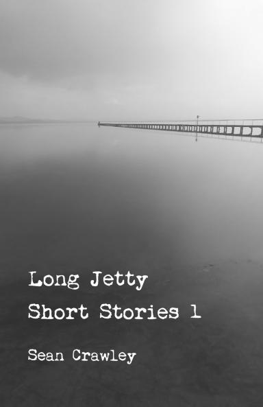 Long Jetty Short Stories 1