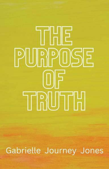 The Purpose of Truth