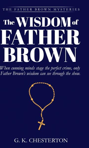 The Wisdom of Father Brown