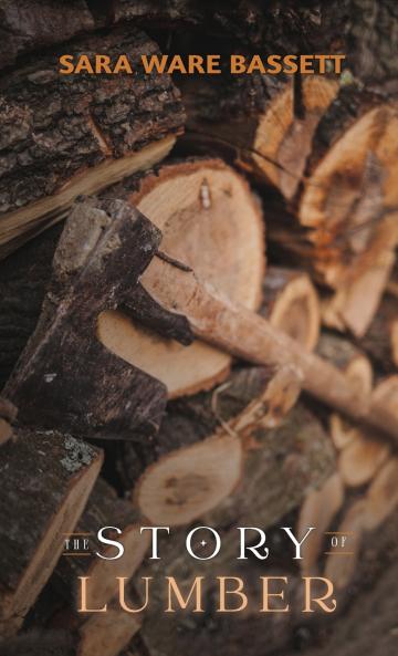 The Story of Lumber