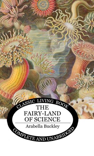 The Fairy-Land of Science