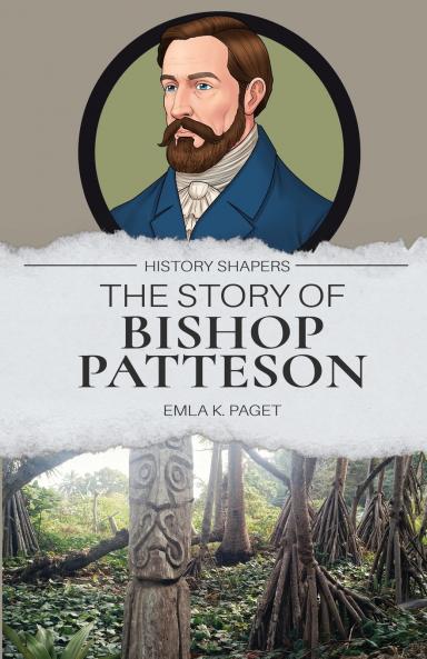 The Story of Bishop Patteson