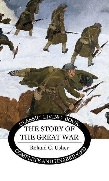 The Story of the Great War