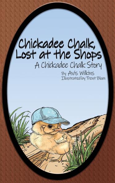 Chickadee Chalk Lost at the Shops