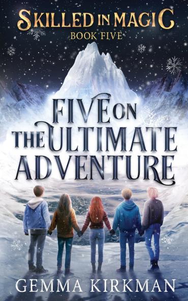 Five on the Ultimate Adventure
