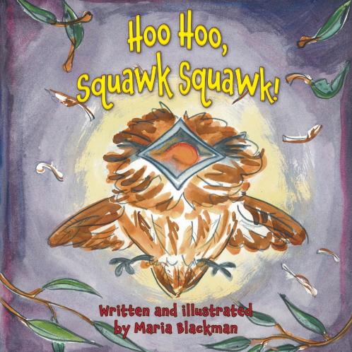 Hoo Hoo Squawk Squawk!