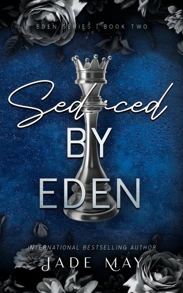 Seduced by Eden