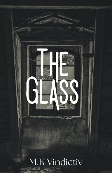 The Glass