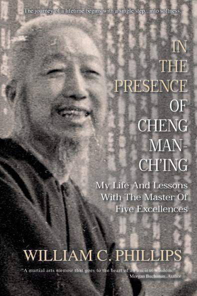 In The Presence Of Cheng Man-Ch'ing