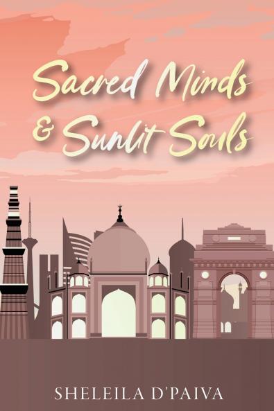 Sacred Minds and Sunlit Souls