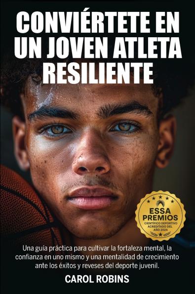 CONVIÉRTETE EN UN JOVEN ATLETA RESILIENTE
