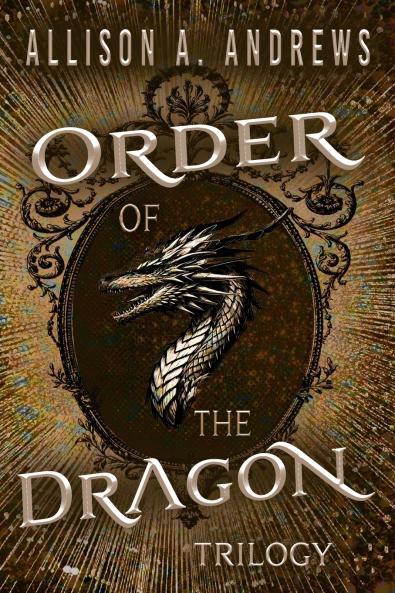 Order of the Dragon Trilogy Omnibus