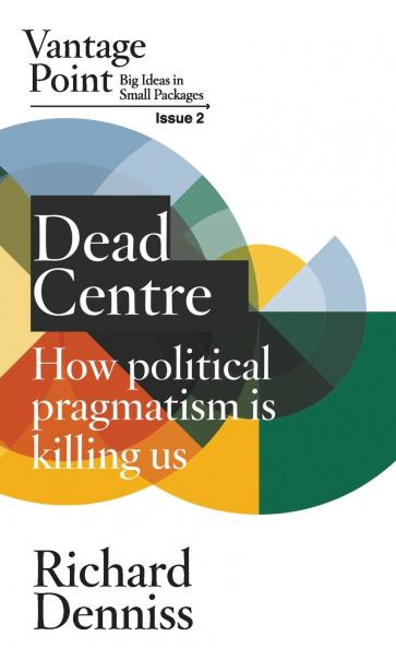 Dead Centre