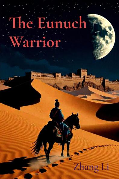 The Eunuch Warrior
