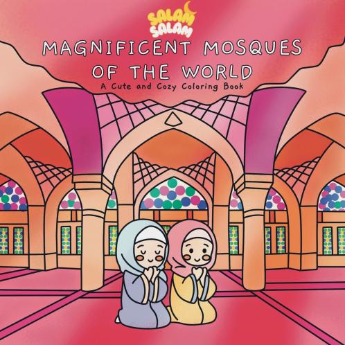 Magnificent Mosques of the World