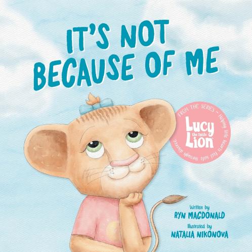 It's Not Because of Me