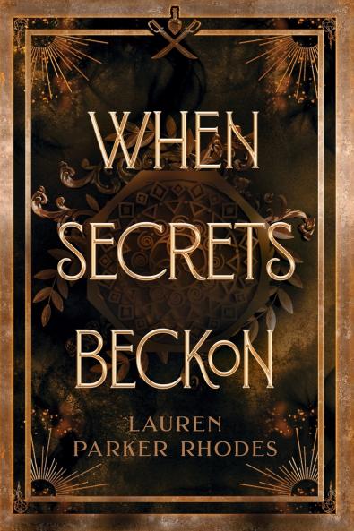 When Secrets Beckon