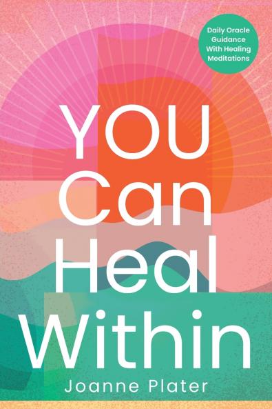 You Can Heal Within