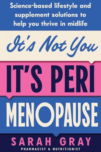 It's Not You It's Perimenopause