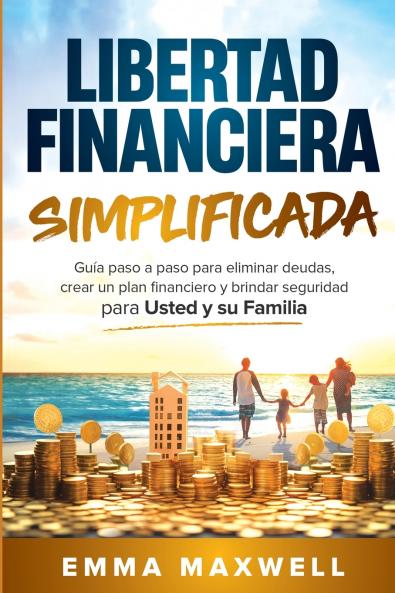 Libertad Financiera Simplificada