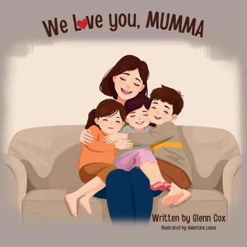 We Love You Mumma