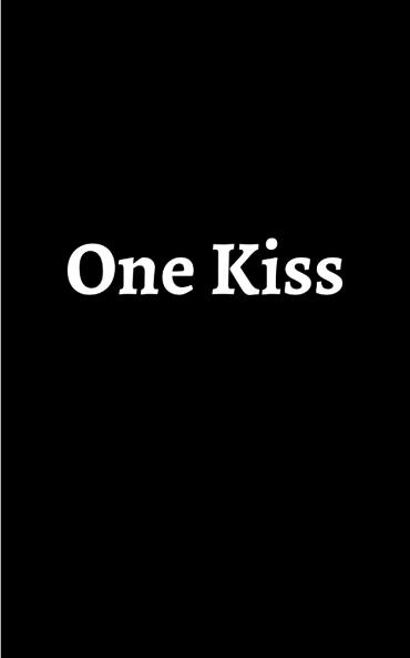 One Kiss