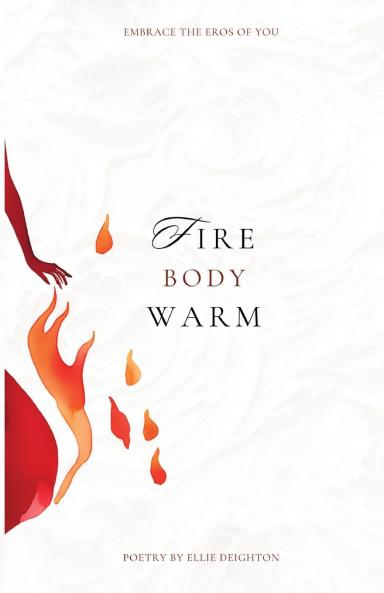 Fire Body Warm