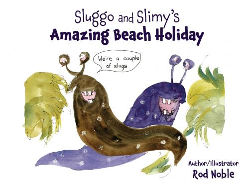 Sluggo and Slimy's Amazing Beach Holiday