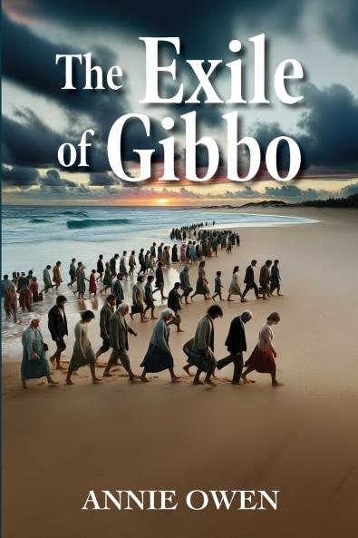The Exile of Gibbo