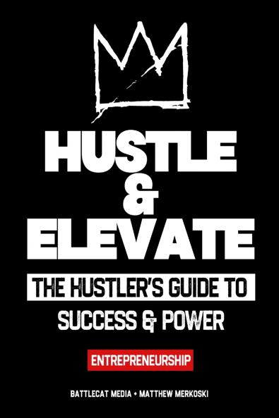 Hustle & Elevate