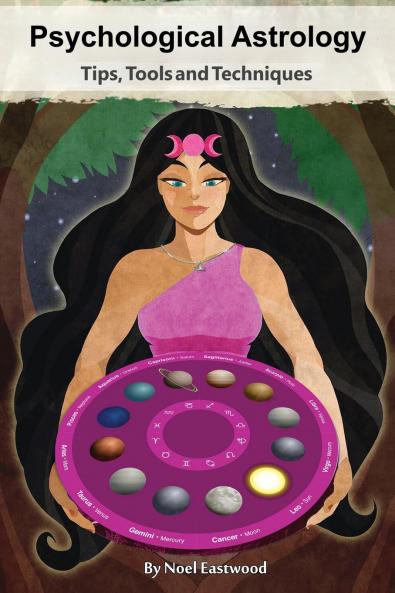 Psychological Astrology Tips Tools and Techniques