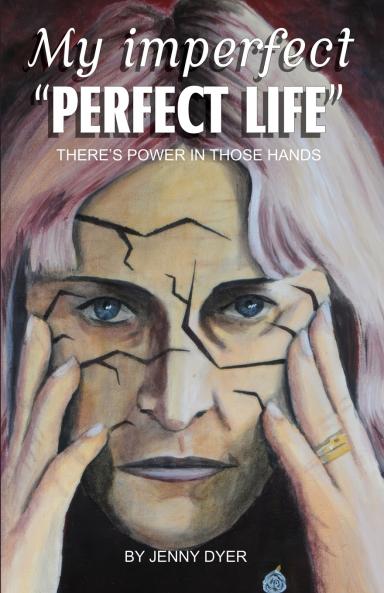 My Imperfect Perfect Life