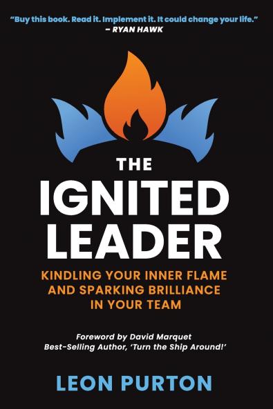 The Ignited Leader
