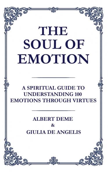 The Soul of Emotion