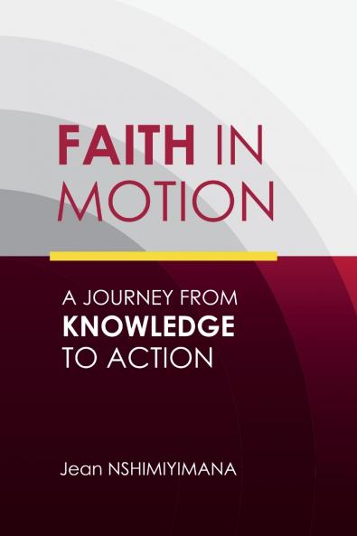 Faith in Motion