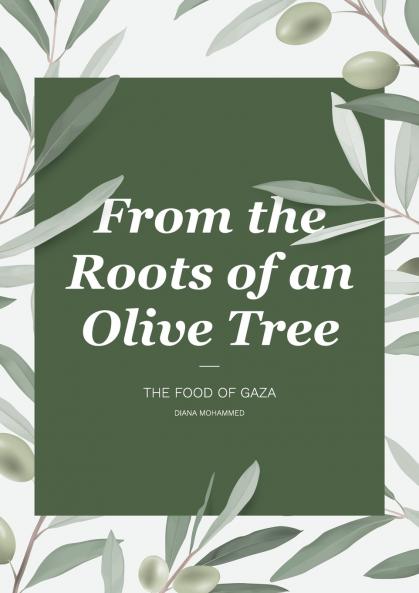 From the Roots of an Olive Tree