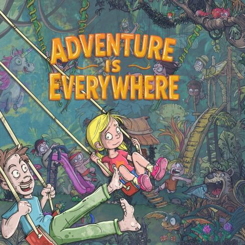 Adventure is everywhere