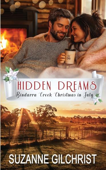 Hidden Dreams (Bindarra Creek Christmas in July Romance)
