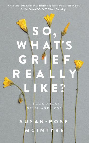So What's Grief Really Like?