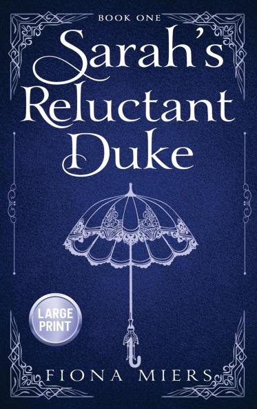 Sarah's Reluctant Duke