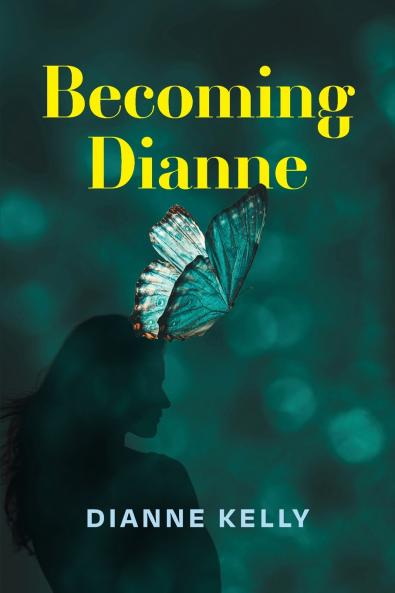 Becoming Dianne