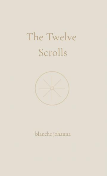 The Twelve Scrolls
