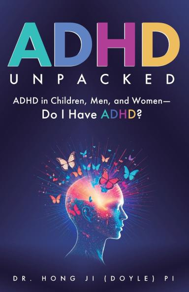 ADHD Unpacked